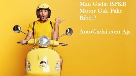 Cara Menggadaikan BPKB Motor Secara Mudah