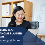 Tips Menjadi Financial Planner Andal