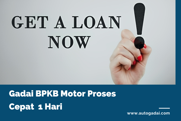 Gadai BPKB Motor Proses Cepat